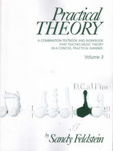 Feldstein, Sandy - Practical Theory, Volume 3 - All Instruments - Alfred Music Publishing