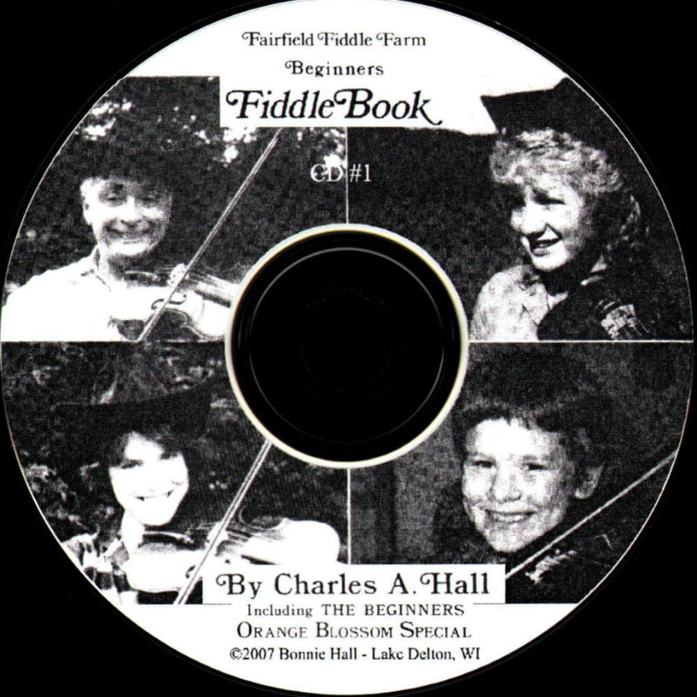 Hall, Charles A. - The Fairfield Fiddle Farm: Fiddle Book 1 - CD ONLY - Fairfield Fiddle Farm Publishing