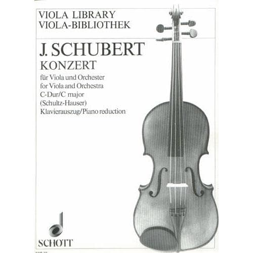 Schubert, Joseph - Concerto in C Major - Viola and Piano - edited by Karlheinz Schultz-Hauser - Schott Edition